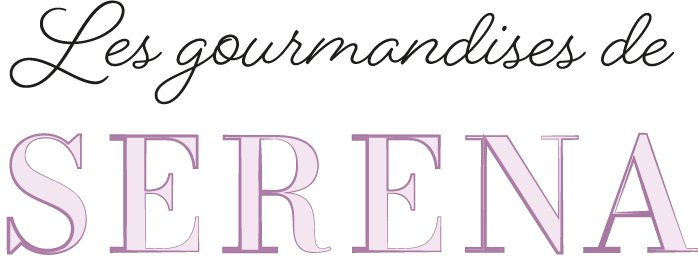 Les gourmandises de Serena